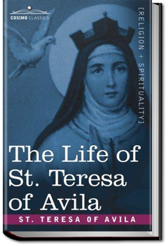 The Life of St. Teresa of Jesus | Saint Teresa de Jesus (Teresa of Avila)